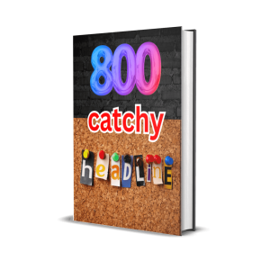 800 Headline Catchy