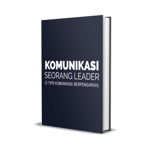 Komunikasi Seorang Leader
