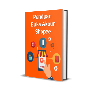 Panduan Buka Akaun Shopee