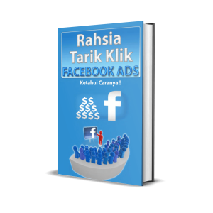 Rahsia Tarik Klik Facebook Ads
